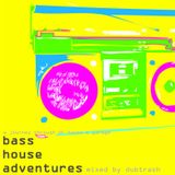 Bass House Adventures