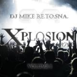 DJ Mike Re.To.Sna. - Xplosion 2015 Volume1