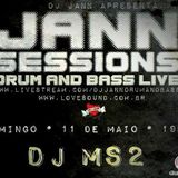 Programa Jann Sessions Special Guest DJ.MS2 11-05-2014