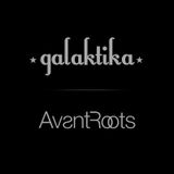 Avantroots & Galaktika Radio Show presents: Pablo Bolivar