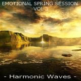 EMOTIONAL SPRING SESSION VOL 3 -Harmonic Waves-