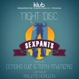 Night Disc by Sexpants (Lenoks Luiz & Tony Manero)