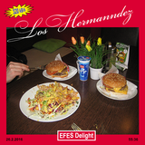 Los Hermanndez ― EFES Delight