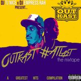 Outkast Weekend Atlanta, GA #ATLast The Mixtape