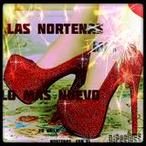 Las Nortenas Mix Lo Mas Nuevo.