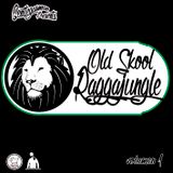 Old School reggaejungle vol 1