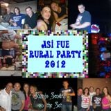 Asi fue Rural Party 2012