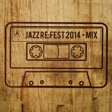 JAZZ RE:FEST 2014 MIX
