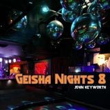 Geisha Nights 8 (Tech House)