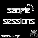 S A M P L E S E S S I O N S Glitch hop mix