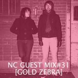 NC GUEST MIX#31: Gold Zebra