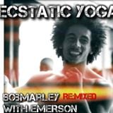 Ecstatic Yoga: Bob Marley (Re:mixed and Reconstructed) Full DJ Set - Dj Emersonic