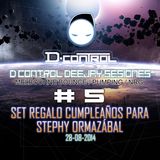 D Control Deejay Sesiones #5 Especial Regalo Cumpleaños Stephy Ormazabal