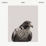 Songs For Sarah Pt.2 / Anton's Lament