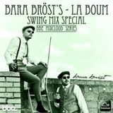 Bara Bröst-La Boum-Swing Mix Special