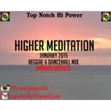 Higher Meditation 2015