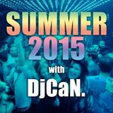 Summer 2015 with DjCaN.