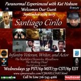 Paranormal Experienced with Guest Santiago Cirilo