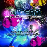 DJ GERA - SET IN LIVE ELECTRO DANCE- MENDOZA MIXER DJS GROUP (MAIPU-MENDOZA)