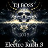 DJ BOSS Electro Rush.3