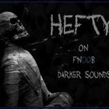 Darker Sounds Presented by Hefty - 25.6.2012