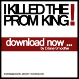 Smoothie - I Killed The Prom King (In A Short Time - Dezember 2010)