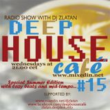 Deep House Café#15