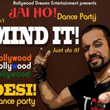 Jai Ho! Radio Show - 4 - MIND IT Preview