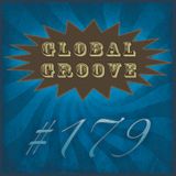 179 Global Groove (9 ene 2013)