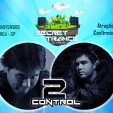 2 Control Special Guest Teiti - Secret Trance 29/11/2015