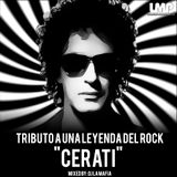 TRIBUTO A UNA LEYENDA "GUSTAVO CERATI"
