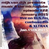 Music 4 The Microglobe #22 (January 2015)
