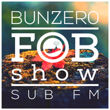 SUB FM - BunZer0 - 29 10 15