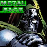 Metal Face (7@N)