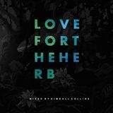 Kimball Collins - 'Love For The Herb (Promo Mix)'