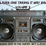 taking it way back Vol 2
