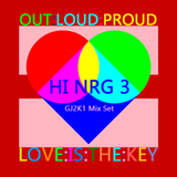OUT-LOUD-PROUD - GJ2K1 Mix Set - HI NRG 3