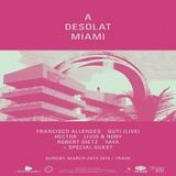 Livio & Roby - Live At Trade, A Desolat Miami (WMC 2015) - 29-Mar-2015