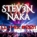 Stev3N N Dj Mix #001