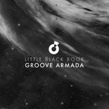 Groove Armada - Little Black Book (Continuous Dj Mix)