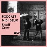 Podcast #52 - Snuff Crew