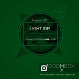 Light IDR for Boombox MX Podcast 05