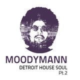 DETROIT HOUSE SOUL : MOODYMANN PT.2 | 18 mars 2015