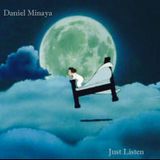 Daniel Minaya - Just Listen