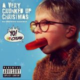A Very Crunked Up Christmas
