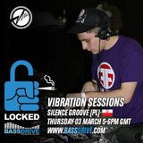 Vibration Sessions - hosted by Silence Groove (03.03.2016)