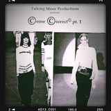Come Correct pt. 1 mix by The FunKyDivaz