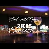 TheChillZone 2K15 Smooth