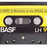 DJ HORO @ Welcome to my HOUSE vol.3