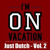 Just Dutch - Vol. 2 - Free Download!